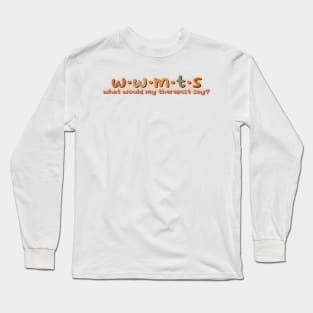 therapy Long Sleeve T-Shirt